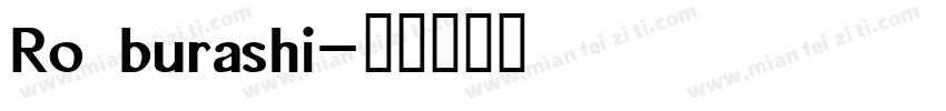 Ro burashi字体转换